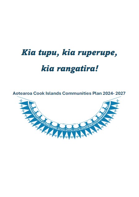 Aotearoa Cook Islands Communities Plan 2024 2027